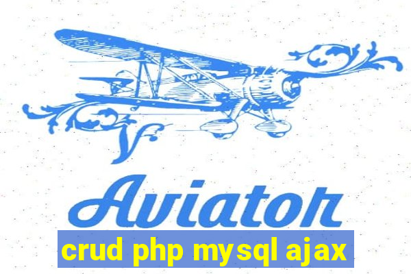 crud php mysql ajax