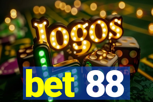 bet 88