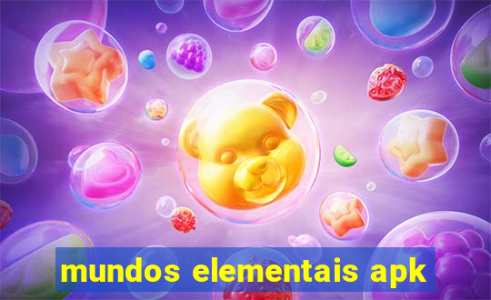 mundos elementais apk