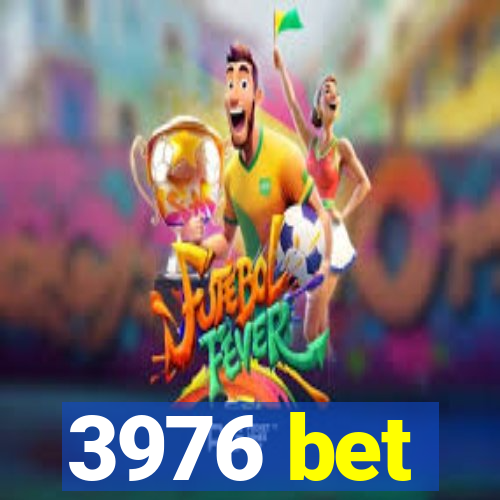 3976 bet