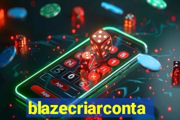 blazecriarconta