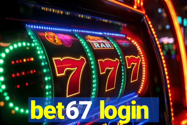 bet67 login