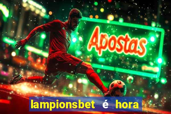 lampionsbet é hora do jogo