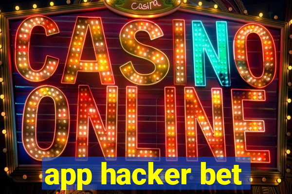 app hacker bet