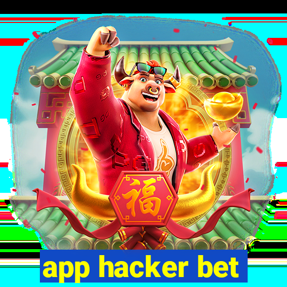 app hacker bet