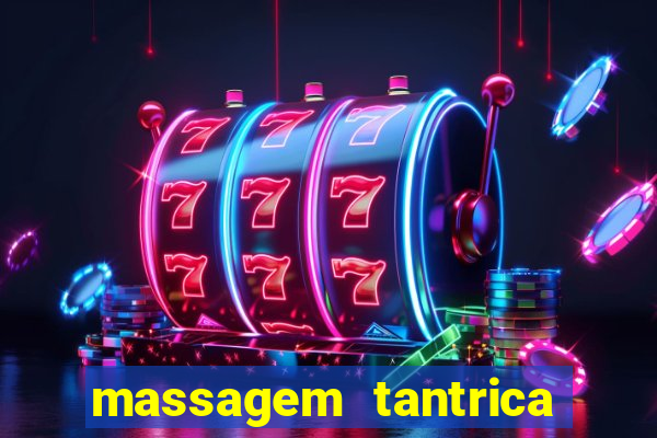 massagem tantrica em santos