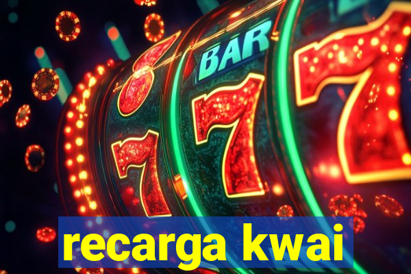 recarga kwai