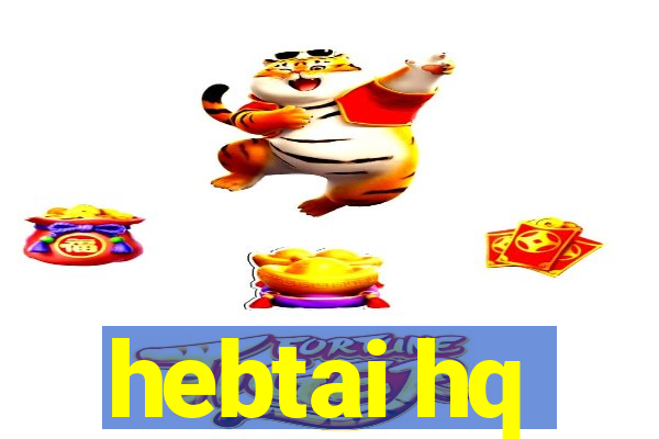 hebtai hq