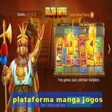 plataforma manga jogos