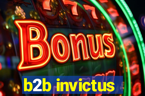 b2b invictus