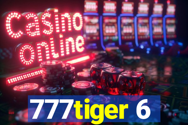 777tiger 6