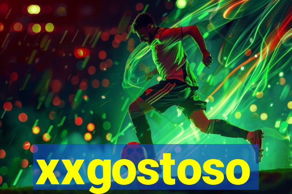 xxgostoso