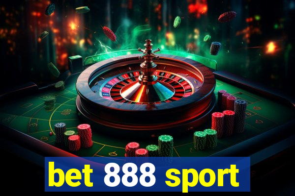 bet 888 sport