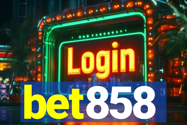 bet858