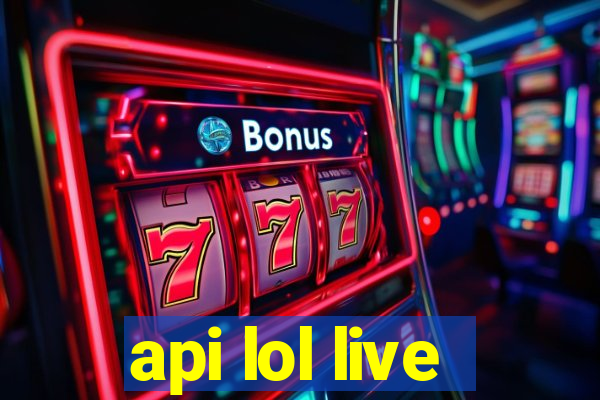 api lol live