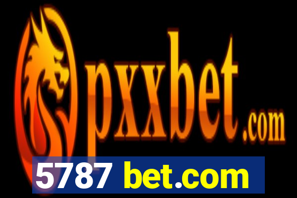 5787 bet.com