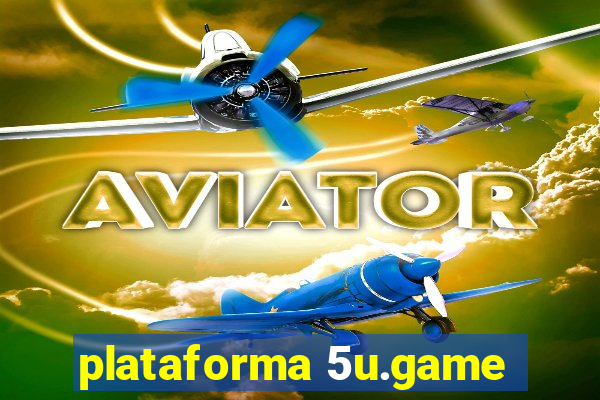 plataforma 5u.game