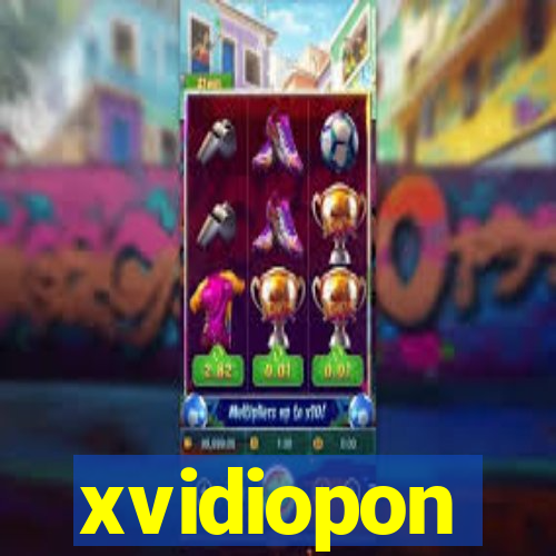 xvidiopon