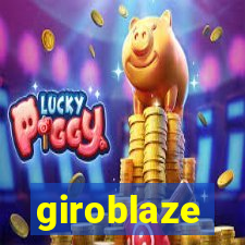 giroblaze