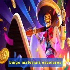 bingo materiais escolares