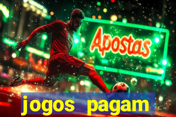 jogos pagam dinheiro de verdade