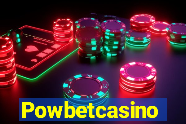 Powbetcasino