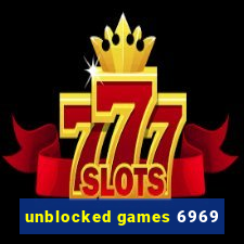 unblocked games 6969