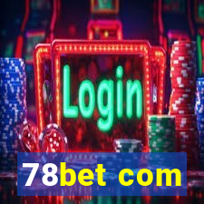 78bet com