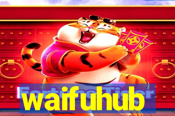 waifuhub