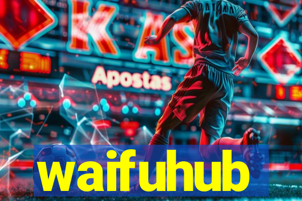 waifuhub