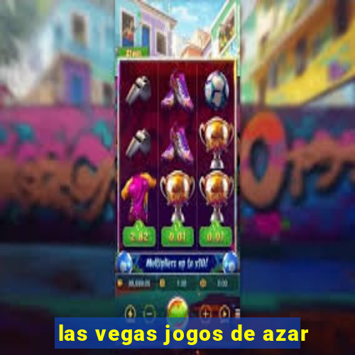 las vegas jogos de azar