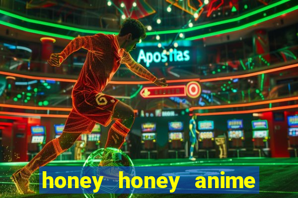 honey honey anime onde assistir