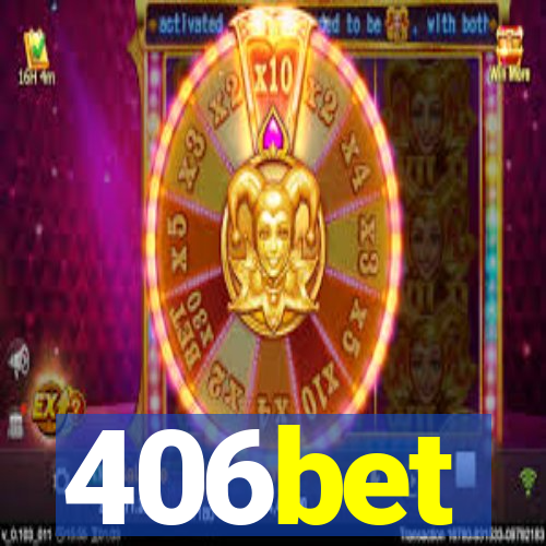 406bet