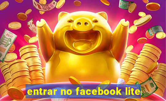 entrar no facebook lite