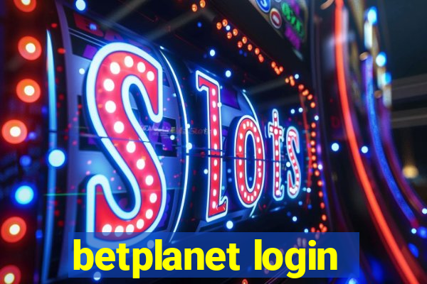 betplanet login