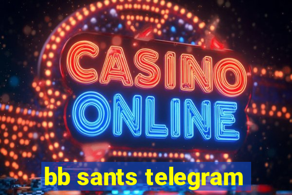 bb sants telegram