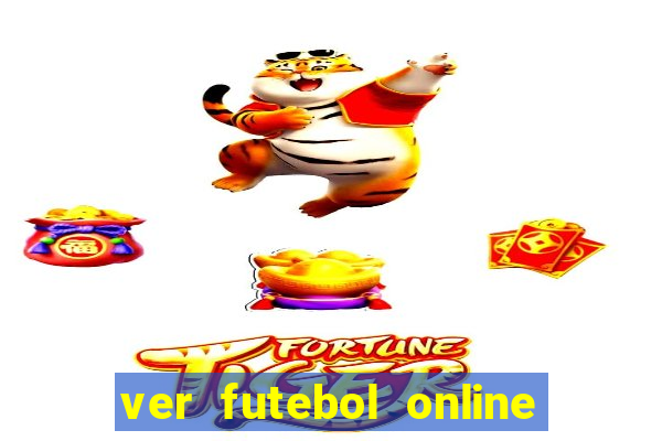 ver futebol online ao vivo