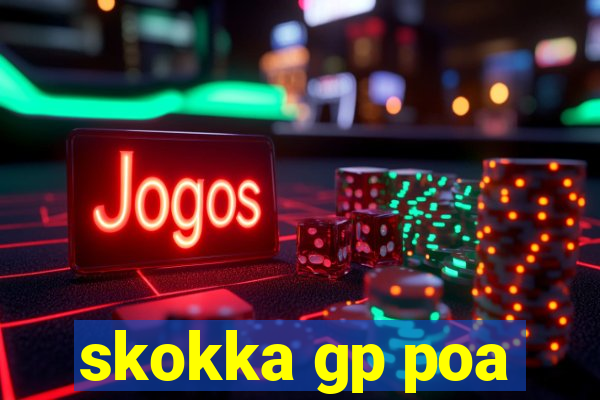 skokka gp poa