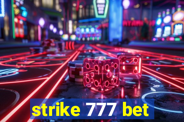 strike 777 bet