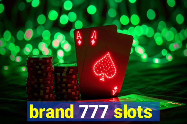 brand 777 slots