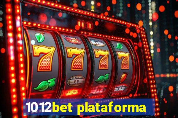 1012bet plataforma