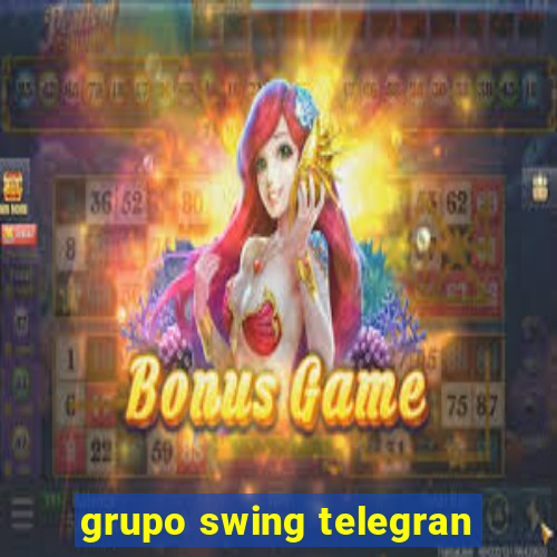 grupo swing telegran