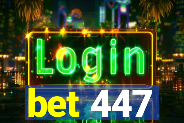 bet 447