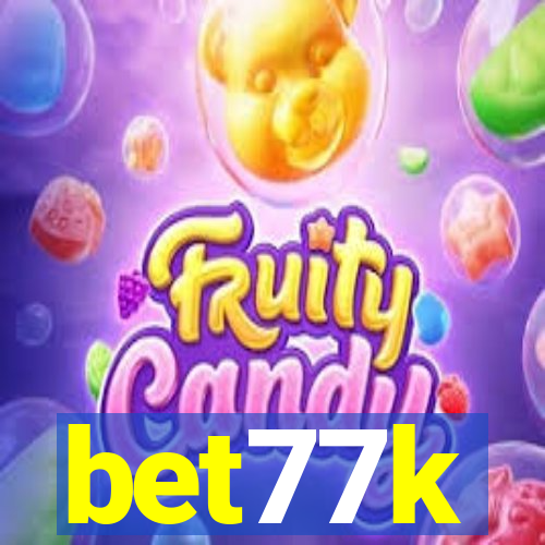 bet77k