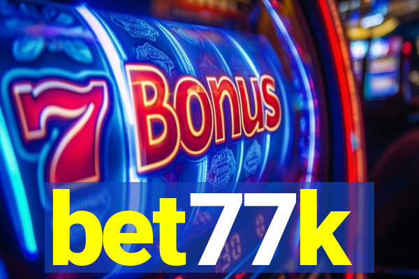 bet77k