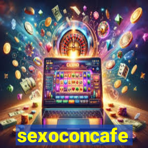 sexoconcafe