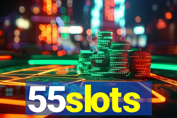 55slots