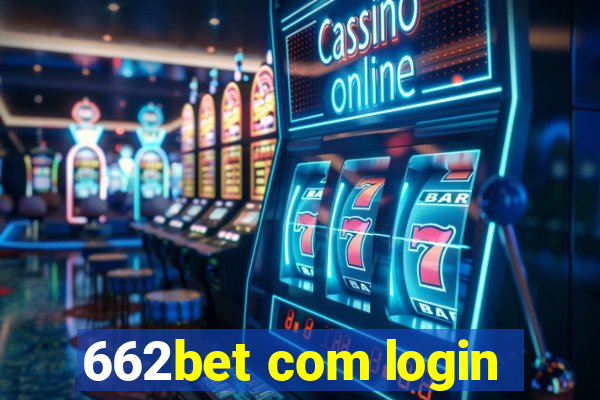 662bet com login