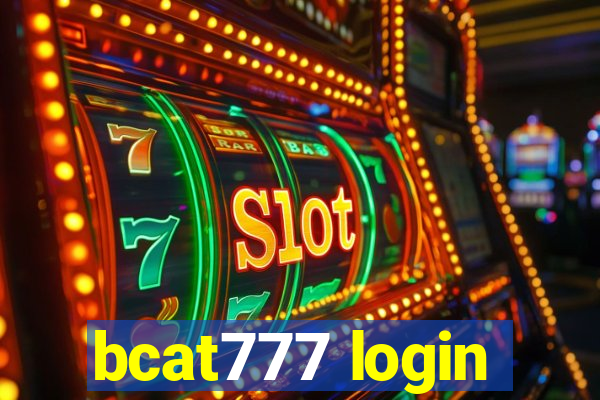 bcat777 login