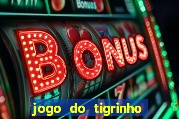 jogo do tigrinho ta pagando